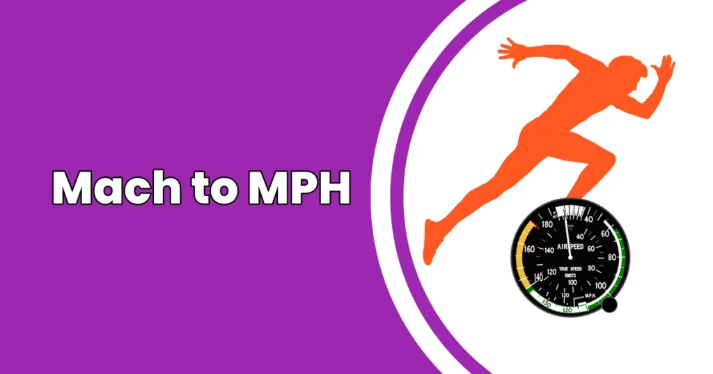 How to Convert Mach to MPH